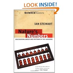 Nature's Numbers: Discovering Order and Pattern in the Universe (SCIENCE MASTERS)