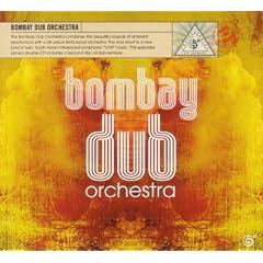 Bombay Dub Orchestra