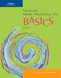 Advanced Adobe Photoshop CS2 BASICS