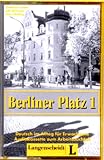 Berliner Platz: Cassette Zum Arbeitsbuchteil: 1