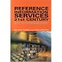 Reference and Information Services in the 21st Century: An Introduction