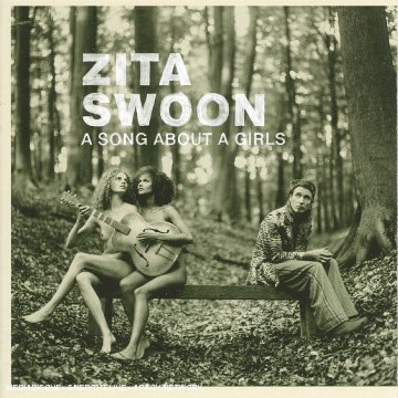Zita Swoon - A Song About A Girls - Zortam Music