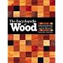 The Encyclopedia of Wood: A Tree-by-tree Guide to the World's Most Versatile Resource