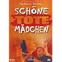 Sch�ne tote M�dchen