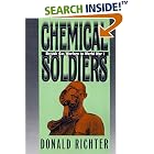 Click here to buy Chemical Soldiers: British Gas Warfare in World War I (Modern War Studies) by Donald Richter.
