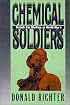 Chemical Soldiers: British Gas Warfare in World War I (Modern War Studies)