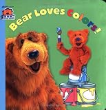 Bear Loves Colors! (Bear in the Big Blue House(Hardcover))