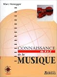 Connaissance de la musique par Marc Honegger Connaissance de la musique par Honegger