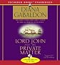 Lord John and the Private Matter (Lord John Grey Novels)