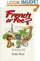 French or Foe: Getting the Most Out of Living and Working in France