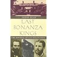 Last Bonanza Kings: The Bourns Of San Francisco