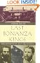 Last Bonanza Kings: The Bourns Of San Francisco