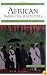 Finding Your African American Ancestors: A Beginner's Guide