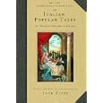 Italian Popular Tales: Italian Popular Tales