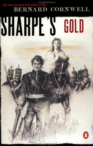 Cover image : Sharpe's Gold: Richard Sharpe and the Destruction of Almeida, August 1810 (Richard Sharpe Adventure)