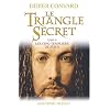 Le Triangle Secret, Tome 2 : Les cinq Templiers de J�sus