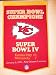 Kansas City Chiefs - NFL Super Bowl Banner