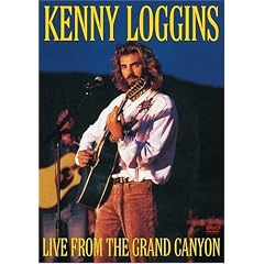 Kenny Loggins - Live From the Grand Canyon