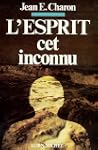 L'Esprit, cet inconnu