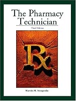 Pharmacy Technician, The (3rd Edition)