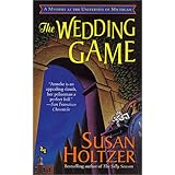 The Wedding Game: A Mystery at the University of Michigan (Mysteries and Horror)