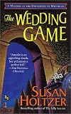 The Wedding Game: A Mystery at the University of Michigan (Mysteries Featuring Anneke Haagen at the University of Michigan)