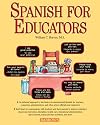 Spanish For Educators with Audio Compact Discs