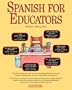 Spanish For Educators with Audio Compact Discs
