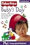 Fisher Price - Baby's Day