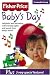 Fisher Price - Baby's Day