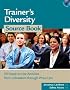 Trainer's Diversity Source Book. Book & CD-ROM (HR Source Book series)