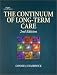 Book The Continuum of Long-Term Care (Delmar Series in Health Services Administration)