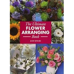 The Ultimate Flower Arranging Book