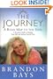 The Journey: A Road Map to the Soul