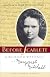 Before Scarlett: Girlhood Writings of Margaret Mitchell
