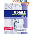 Kaplan Medical USMLE Master the Boards Step 3 (Kaplan USMLE) by Conrad Fischer and Sonia Reichert