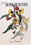 More Bush Beauties: Designs for Stained Glass Suncatchers