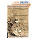 Captain Sir Richard Francis Burton: A Biography
