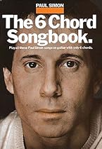 Paul Simon - The 6 Chord Songbook (Paul Simon/Simon & Garfunkel)