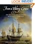 From a Watery Grave: The Discovery and Excavation of La Salle's Shipwreck, La Belle
