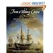 From a Watery Grave: The Discovery and Excavation of La Salle's Shipwreck, La Belle