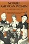 Notable American Women: The Modern Period: A Biographical Dictionary (Notable American Women)