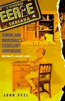 Simon & Marshall's Excellent Adventure (Eerie, Indiana #4)