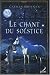 Livres : Le chant du solstice