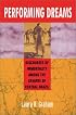 Performing Dreams: Discoveries of Immortality Among the Xavante of Central Brazil