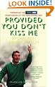 Provided You Don't Kiss Me: 20 Years with Brian Clough