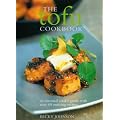 The Tofu Cookbook: Making the Most of This Low-fat, High-protein Ingredient, with Over 60 Deliciously Varied Recipes from Around the World