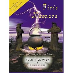 Firio Maonara - Rezepte von den Kochfeuern der Elben - Salate