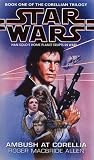 Ambush at Corellia (Star Wars Corellian Trilogy)