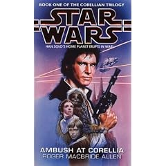 Ambush at Corellia (Star Wars Corellian Trilogy)